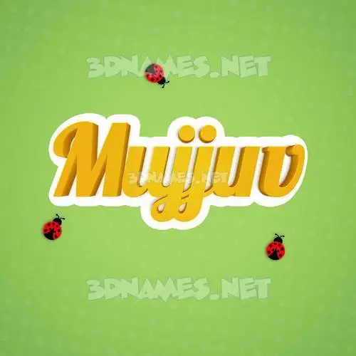 mujjuv in Ladybugs style - 3D name wallpaper mujjuv in Ladybugs style - 3D name wallpaper