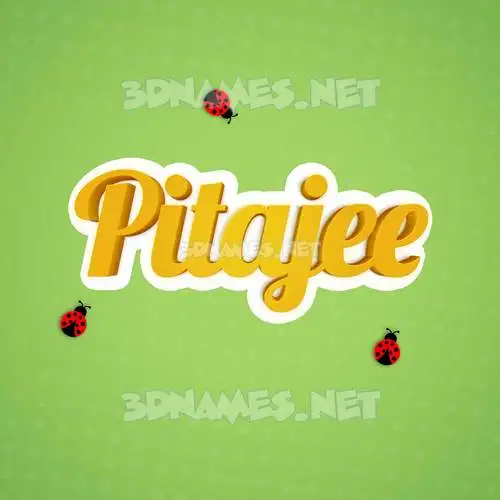 pitajee in Ladybugs style - 3D name wallpaper pitajee in Ladybugs style - 3D name wallpaper