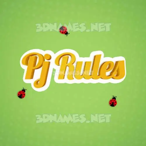 pj rules in Ladybugs style - 3D name wallpaper pj rules in Ladybugs style - 3D name wallpaper