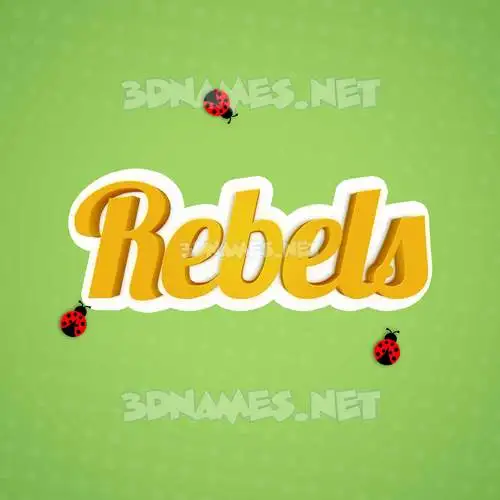 rebels in Ladybugs style - 3D name wallpaper rebels in Ladybugs style - 3D name wallpaper