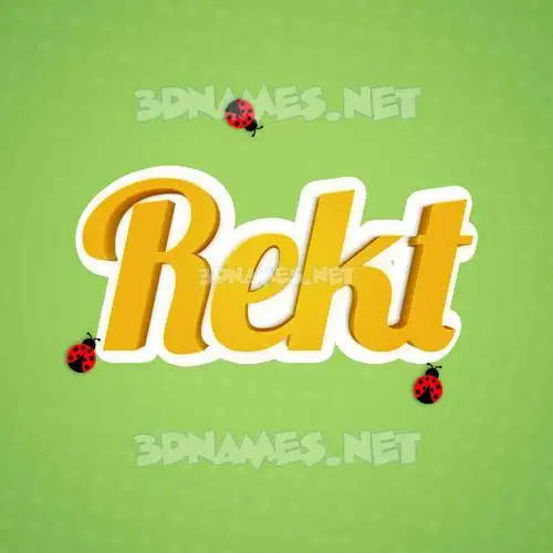 rekt in Ladybugs style - 3D name wallpaper rekt in Ladybugs style - 3D name wallpaper