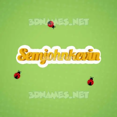 semjohnkevin in Ladybugs style - 3D name wallpaper