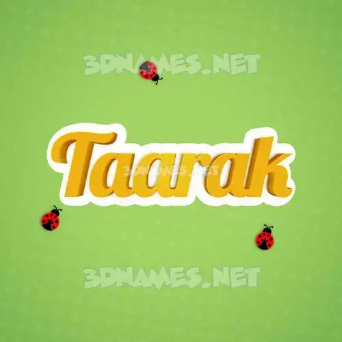 taarak in Ladybugs style - 3D name wallpaper taarak in Ladybugs style - 3D name wallpaper
