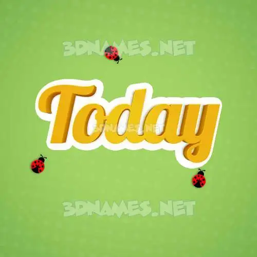 today in Ladybugs style - 3D name wallpaper today in Ladybugs style - 3D name wallpaper
