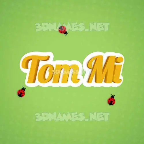 tom mi in Ladybugs style - 3D name wallpaper tom mi in Ladybugs style - 3D name wallpaper