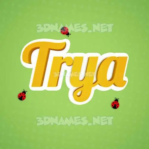 trya in Ladybugs style - 3D name wallpaper trya in Ladybugs style - 3D name wallpaper