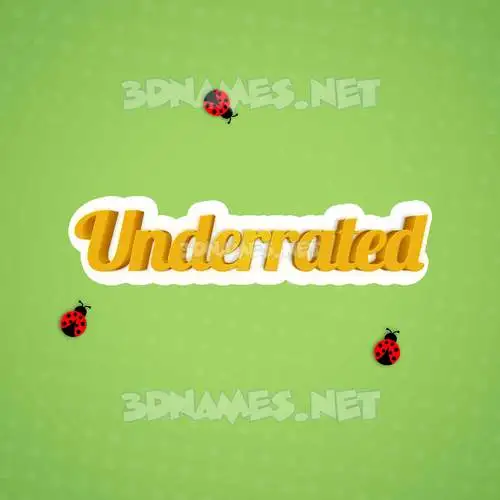 underrated in Ladybugs style - 3D name wallpaper underrated in Ladybugs style - 3D name wallpaper