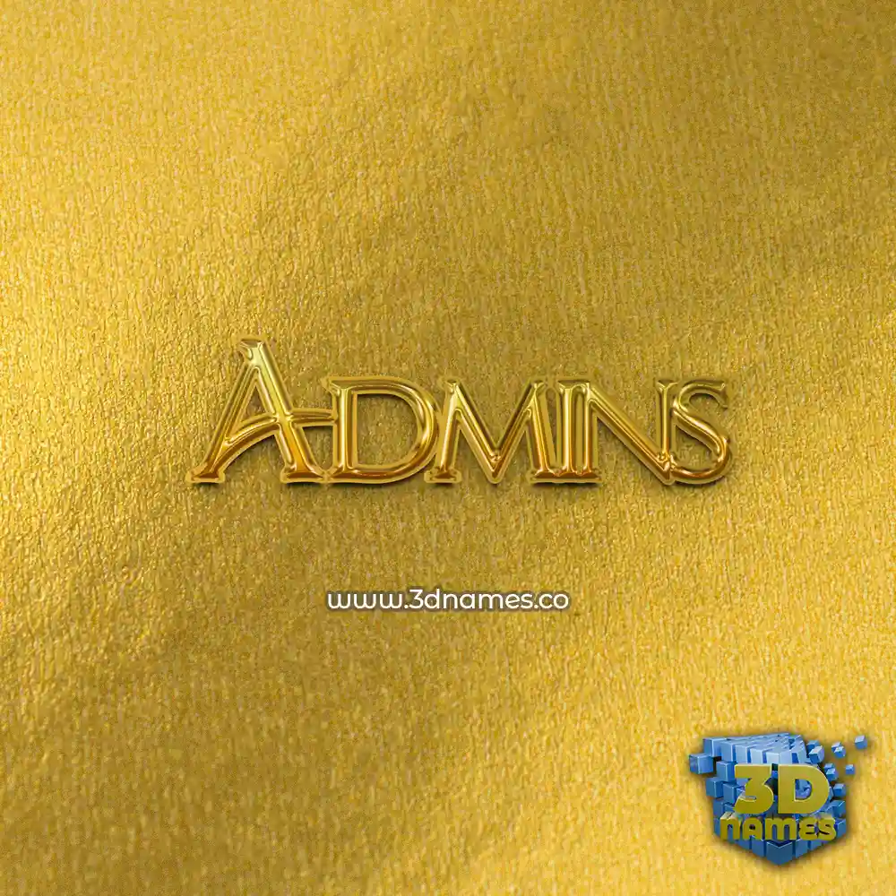 admins in All Gold style - 3D name wallpaper