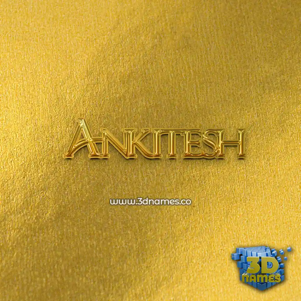 ankitesh in All Gold style - 3D name wallpaper