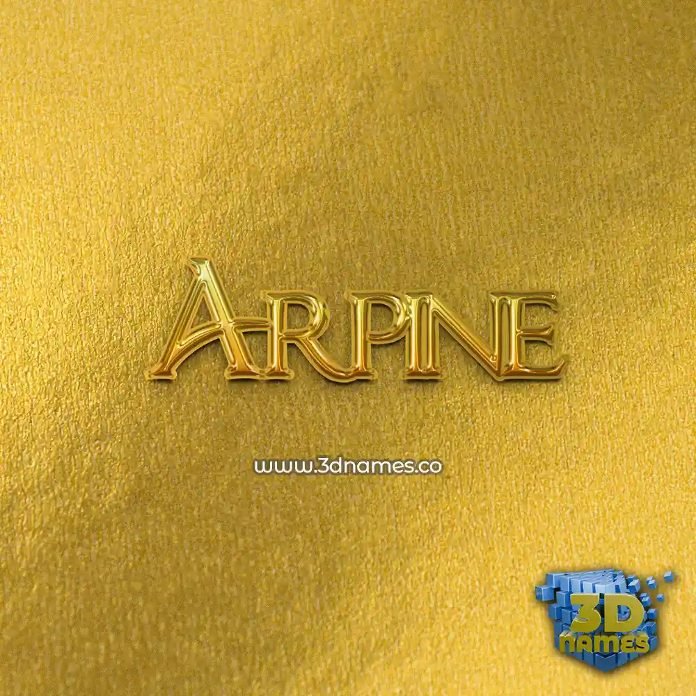 arpine in All Gold style - 3D name wallpaper