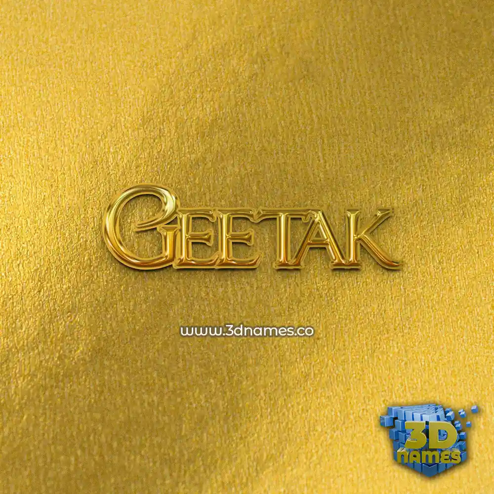 geetak in All Gold style - 3D name wallpaper