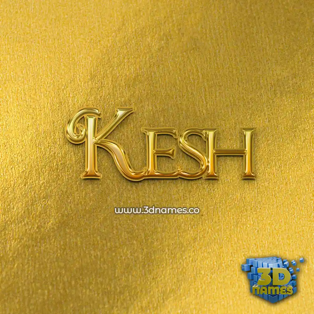 kesh in All Gold style - 3D name wallpaper