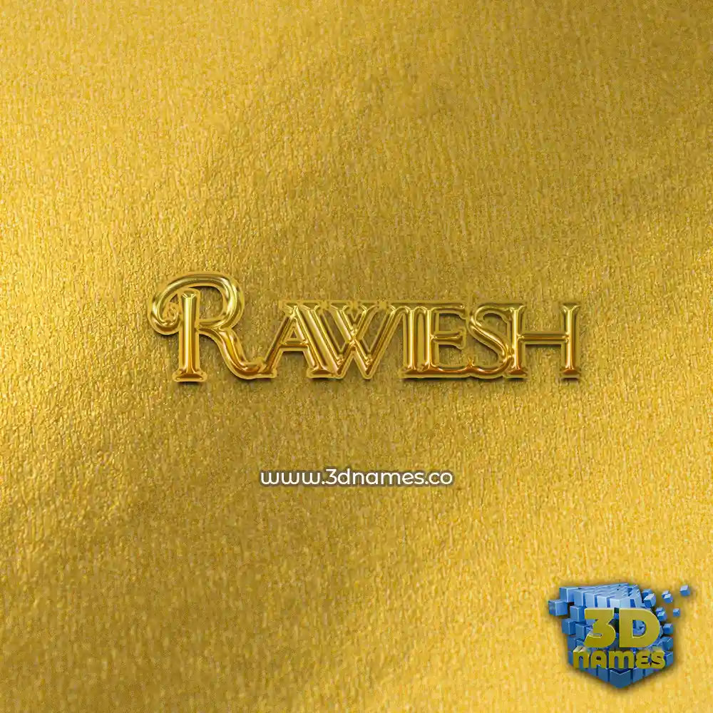 rawiesh in All Gold style - 3D name wallpaper rawiesh in All Gold style - 3D name wallpaper