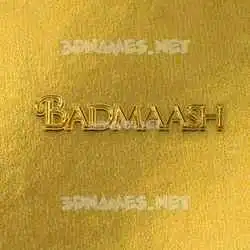badmaash in All Gold style - 3D name wallpaper
