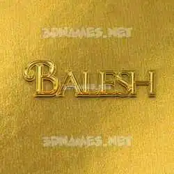 balesh in All Gold style - 3D name wallpaper