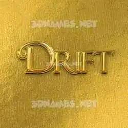 drift in All Gold style - 3D name wallpaper
