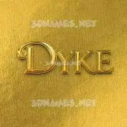 dyke in All Gold style - 3D name wallpaper