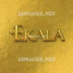 ekala in All Gold style - 3D name wallpaper