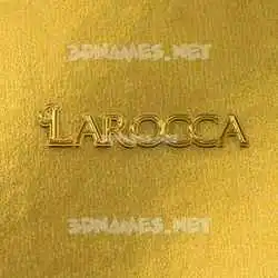 larocca in All Gold style - 3D name wallpaper