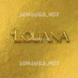 louana in All Gold style - 3D name wallpaper