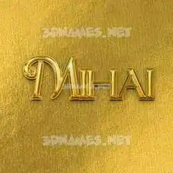mihai in All Gold style - 3D name wallpaper