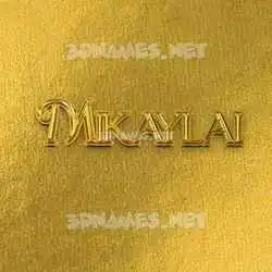 mikaylai in All Gold style - 3D name wallpaper