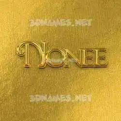 nonee in All Gold style - 3D name wallpaper