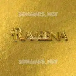 raveena in All Gold style - 3D name wallpaper