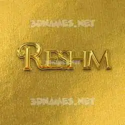 reshm in All Gold style - 3D name wallpaper