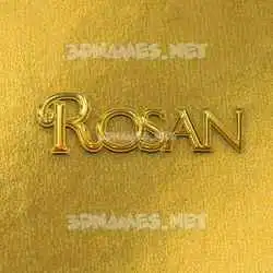rosan in All Gold style - 3D name wallpaper