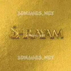shrayam in All Gold style - 3D name wallpaper