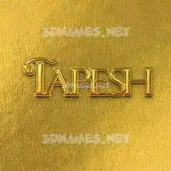 tapesh in All Gold style - 3D name wallpaper