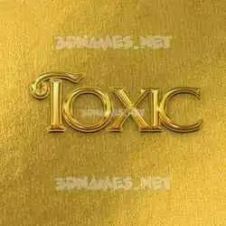 toxic in All Gold style - 3D name wallpaper