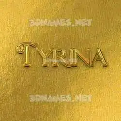 tyrina in All Gold style - 3D name wallpaper