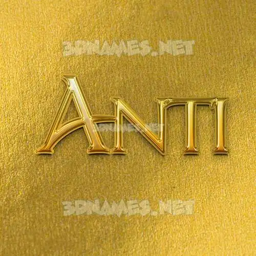 anti in All Gold style - 3D name wallpaper