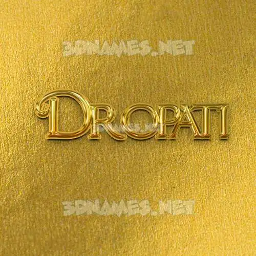 dropati in All Gold style - 3D name wallpaper dropati in All Gold style - 3D name wallpaper