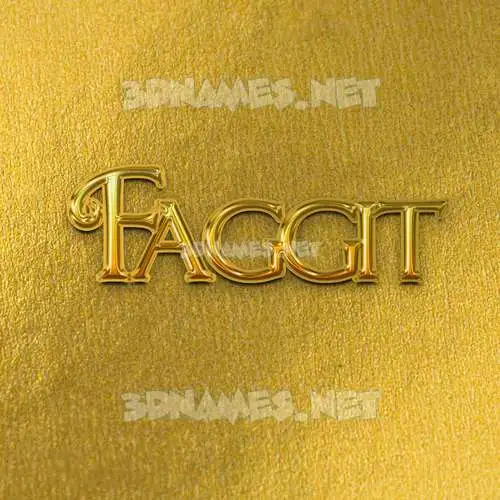 faggit in All Gold style - 3D name wallpaper faggit in All Gold style - 3D name wallpaper