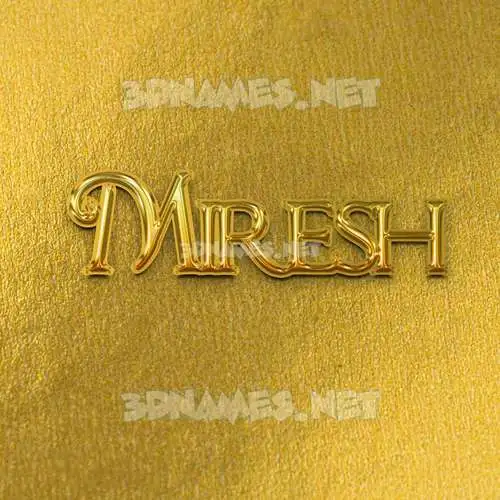 miresh in All Gold style - 3D name wallpaper
