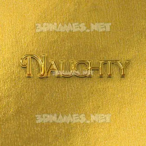 naughty in All Gold style - 3D name wallpaper naughty in All Gold style - 3D name wallpaper