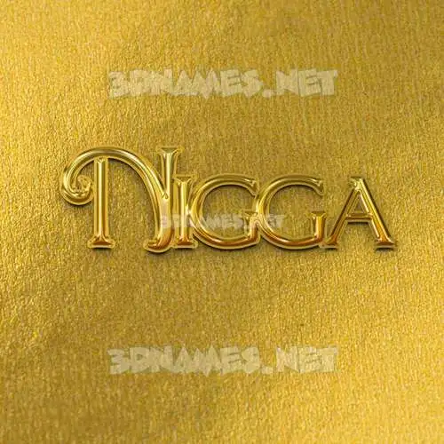nigga in All Gold style - 3D name wallpaper