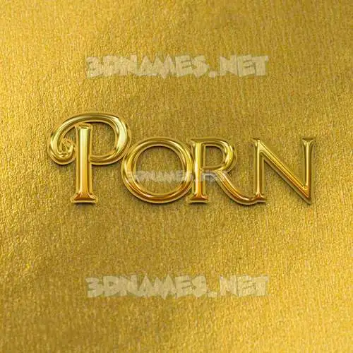 porn in All Gold style - 3D name wallpaper porn in All Gold style - 3D name wallpaper