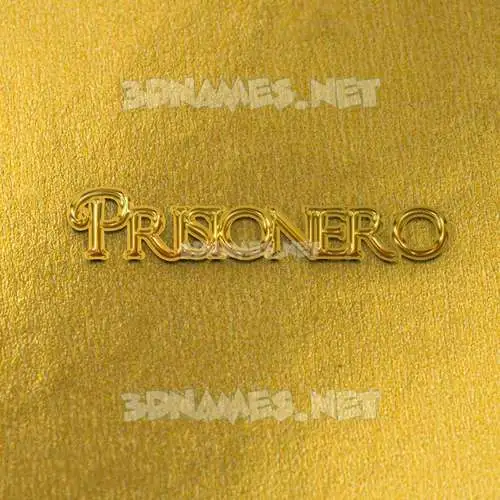 prisionero in All Gold style - 3D name wallpaper prisionero in All Gold style - 3D name wallpaper