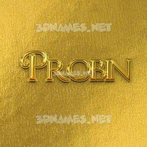 probin in All Gold style - 3D name wallpaper probin in All Gold style - 3D name wallpaper