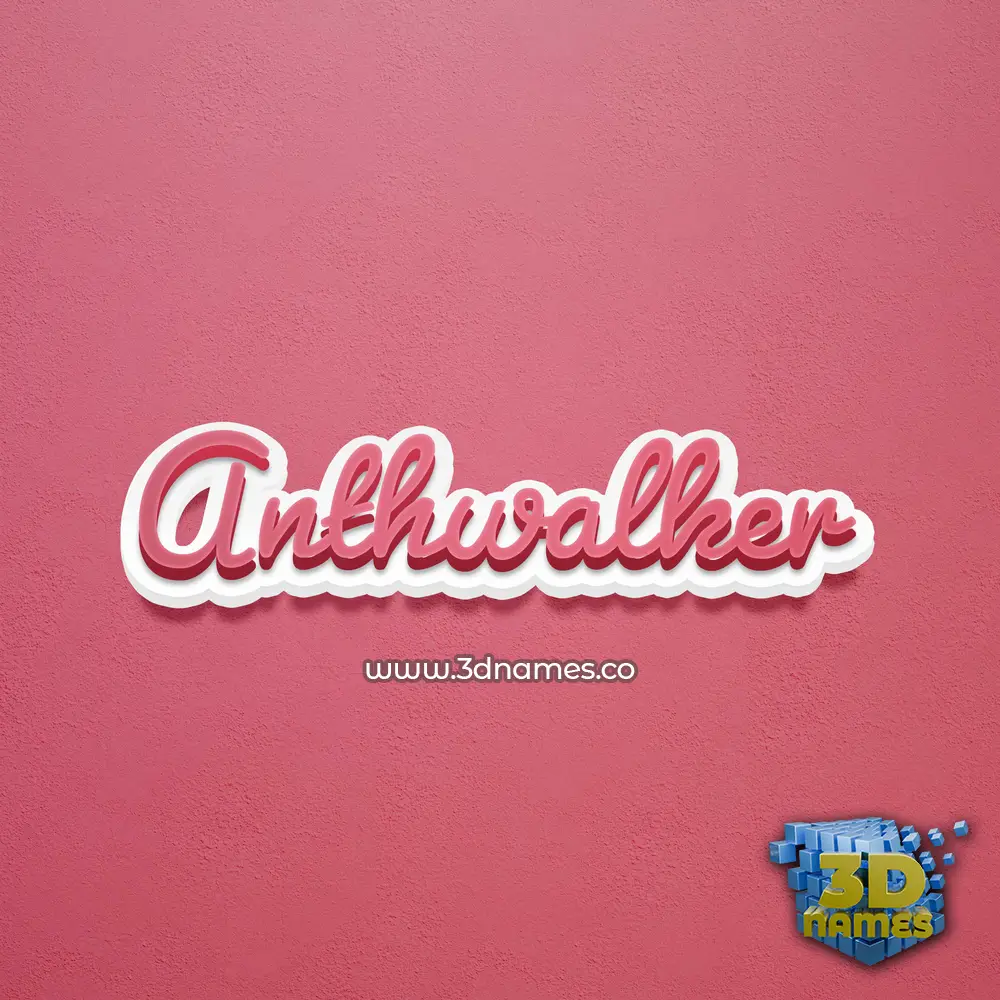 anthwalker in Red Scribble style - 3D name wallpaper