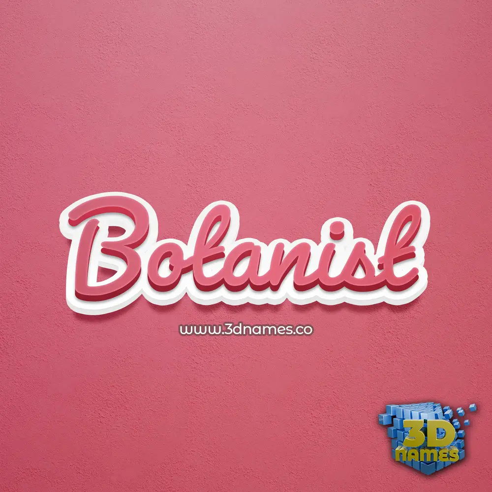 botanist in Red Scribble style - 3D name wallpaper