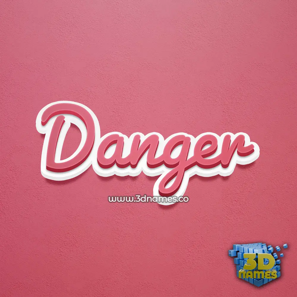 danger in Red Scribble style - 3D name wallpaper
