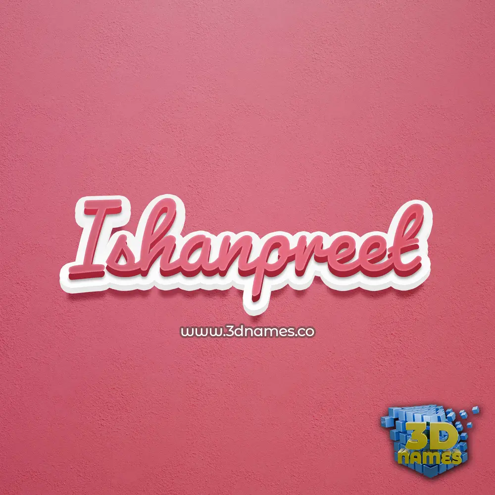 ishanpreet in Red Scribble style - 3D name wallpaper