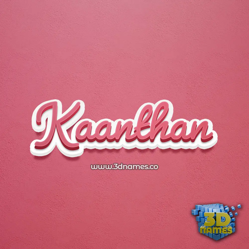 kaanthan in Red Scribble style - 3D name wallpaper