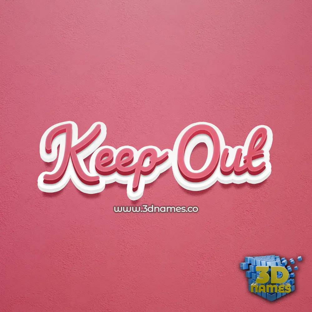 keep out in Red Scribble style - 3D name wallpaper
