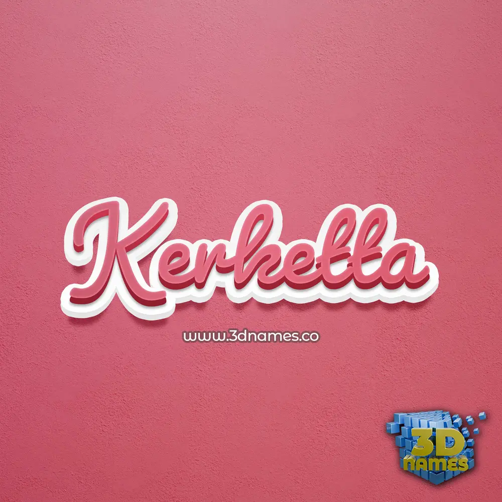 kerketta in Red Scribble style - 3D name wallpaper